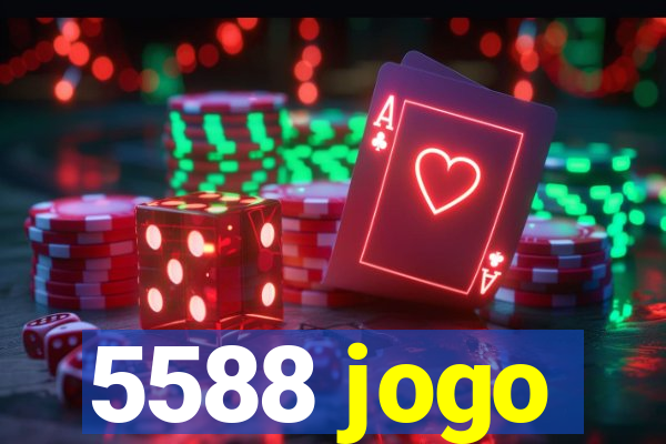 5588 jogo